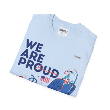 UNISEX WE ARE PROUD AMERICAN T-SHIRT